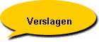 Verslagen